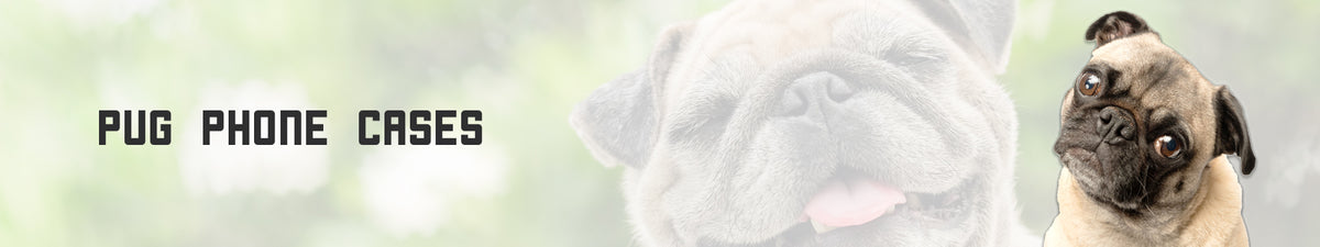 Pug Phone Cases